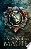 Die Klänge der Magie Die Klänge der Magie