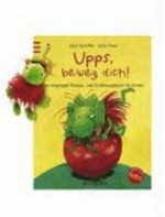 Upps, beweg dich! Ab 4 Jahre: das vergnügte Fitness- und Ernährungsbuch für Kinder