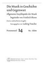 ¬Die¬ Musik in Geschichte und Gegenwart 14 - Personenteil: Ric - Schön ; In 12 Bänden