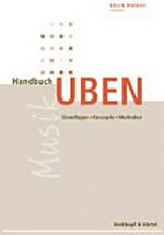 Handbuch Üben: Grundlagen, Konzepte, Methoden