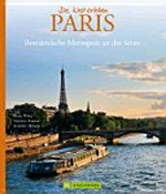 Paris: romantische Metropole an der Seine