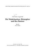 Die Niederlausitzer Rittergüter und ihre Besitzer 3: Kreis Lübben