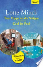 Tote Hippe an der Strippe & Cool im Pool: 2 Krimödien in einer E-Box