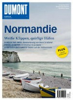 Normandie: weiße Klippen, quirlige Häfen