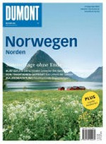 Norwegen - Norden: Sommertage ohne Ende