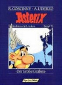 Asterix 25: Der grosse Graben