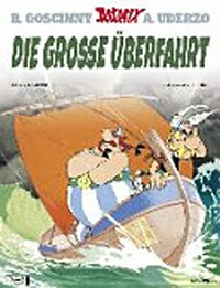 Asterix 22: Die grosse Überfahrt