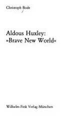 Aldous Huxley "Brave new world"