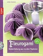 Fleurogami: Blütenfaltung aus runden Papieren - romantische Anemonenfaltung