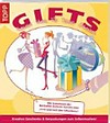 Gifts: geniale Ideen für tolles Schenken Gifts: geniale Ideen für tolles Schenken