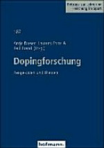 Dopingforschung: Perspektiven und Themen