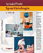 Kursbuch Sport 1: Sportbiologie