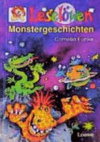 Leselöwen-Monstergeschichten. Gutenachtgeschichten Ab 8 Jahren