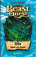 Beast Quest 07 Ab 8 Jahren: Zefa, Gigant des Ozeans