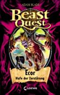 Beast Quest 20 Ab 8 Jahren: Ecor, Hufe der Zerstörung
