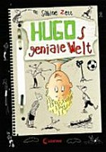 Hugo 01 Ab 10 Jahren: Hugos geniale Welt