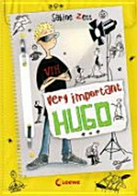 Hugo 04 Ab 10 Jahren: Very important Hugo