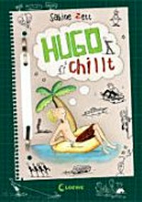 Hugo 05: Hugo chillt