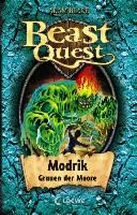 Beast Quest 34 Ab 8 Jahren: Modrik, Grauen der Moore