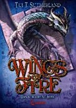 Wings of Fire 02 Ab 12 Jahren: Das verlorene Erbe