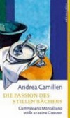 ¬Die¬ Passion des stillen Rächers: 8. Commissario Montalbano ; Roman ¬Die¬ Passion des stillen Rächers: 8. Commissario Montalbano ; Roman
