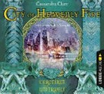 City of Heavenly Fire: Chroniken der Unterwelt 6