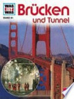 Brücken und Tunnel Ab 9 Jahren