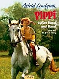 Pippi außer Rand und Band: Fotos von Bo-Erik Gyberg
