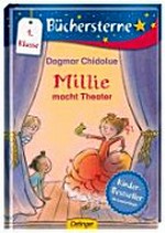 Millie macht Theater Ab 6 Jahren