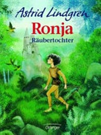 Ronja Räubertochter Ab 10 Jahren