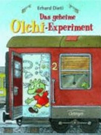 ¬Das¬ geheime Olchi-Experiment Ab 8 Jahren
