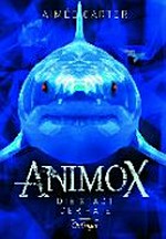 Animox 03: Die Stadt der Haie