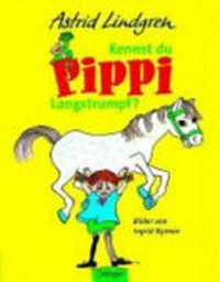 Kennst Du Pippi Langstrumpf? Bilderbuch