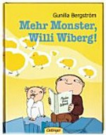 Willi Wiberg Ab 4 Jahre: Mehr Monster, Willi Wiberg!