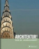 Architektur! das 20. Jahrhundert
