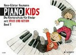 Piano Kids 01: die Klavierschule für Kinder mit Spaß und Aktion