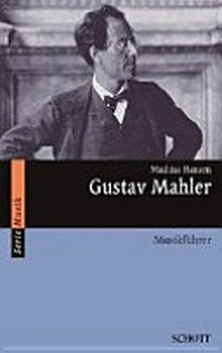 Gustav Mahler: Musikführer