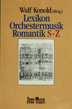 Lexikon Orchestermusik Romantik: S - Z