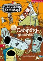 Detektivbüro LasseMaja 08 Ab 8 Jahren: Das Campinggeheimnis