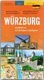 Würzburg [Stadtführer mit farbigem Stadtplan]