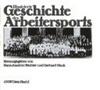 Illustrierte Geschichte des Arbeitersports