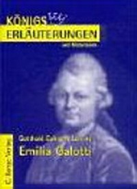 Erläuterungen zu Gotthold Ephraim Lessing, Emilia Galotti