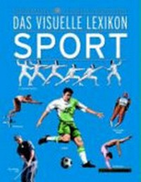 ¬Das¬ visuelle Lexikon Sport