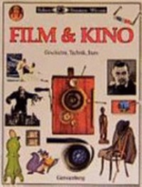 Film ¬&und¬ Kino: Geschichte, Technik, Stars