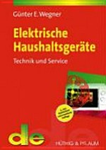Elektrische Haushaltsgeräte: Technik und Service