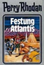 Perry Rhodan 008: Festung Atlantis