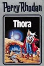 Perry Rhodan 010: Thora