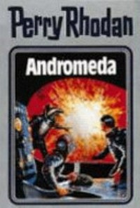 Perry Rhodan 027: Andromeda