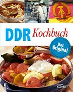 DDR Kochbuch: das Original