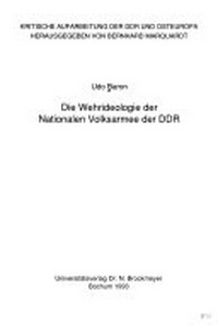 ¬Die¬ Wehrideologie der Nationalen Volksarmee der DDR
